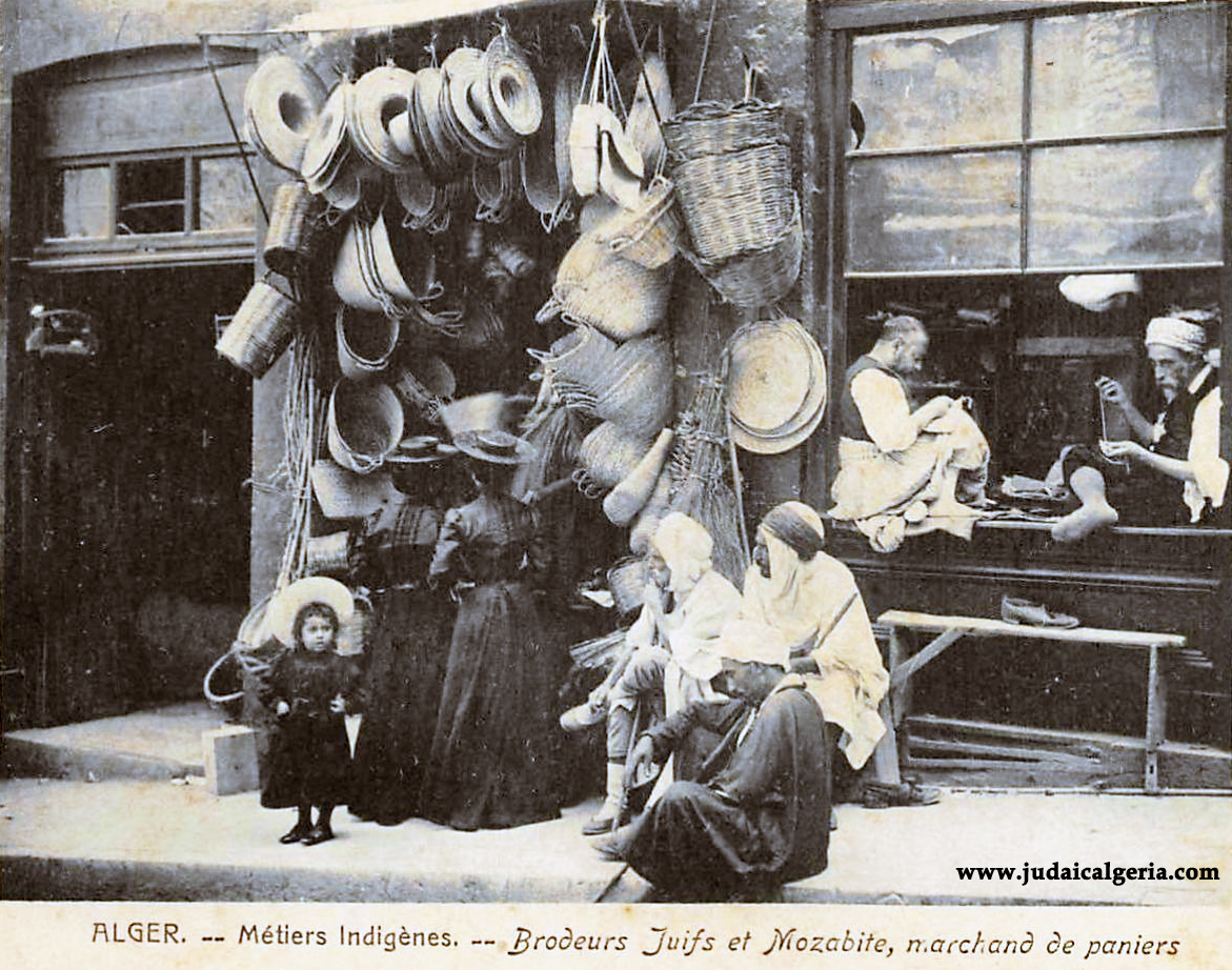 Alger brodeurs juifs et mozabites marchand de paniers