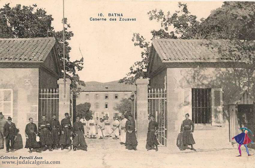 Batna caserne des zouaves 1