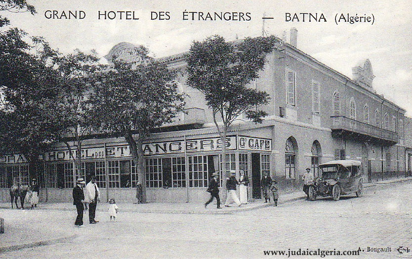 Batna grand hotel des etrangers