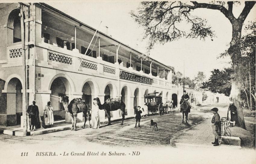 Biskra grand hotel du sahara