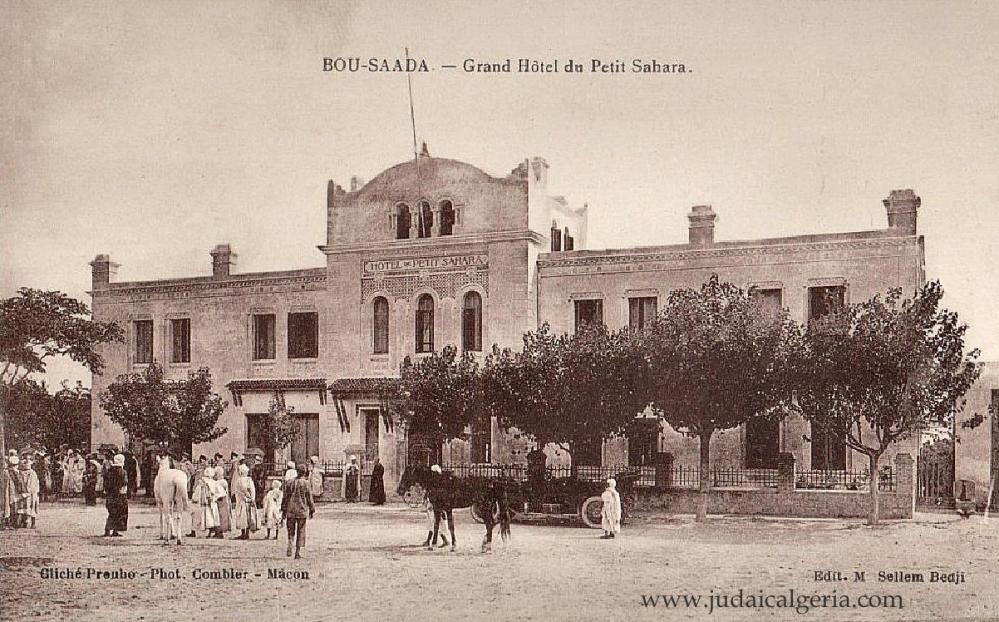 Bou saada grand hotel du petit sahara