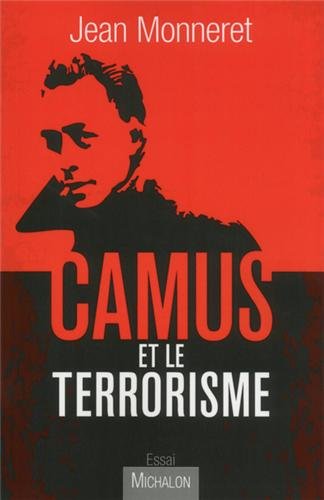 Camus et le terrorisme 1