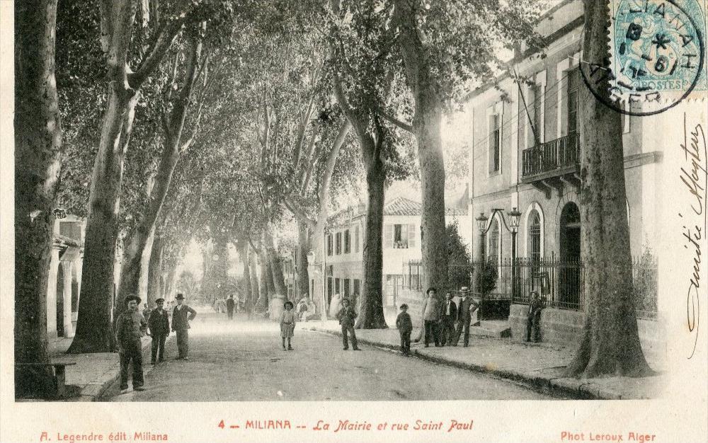 Miliana la mairie et la rue saint paul