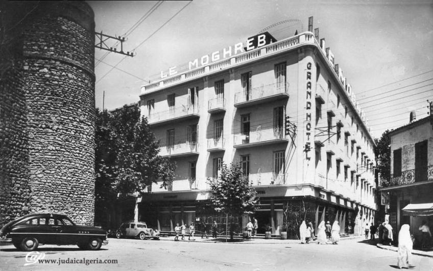 Tlemcen grand hotel du moghreb